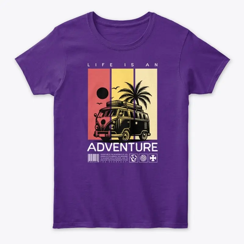 Life is an Adventure: Travel Quote Tee