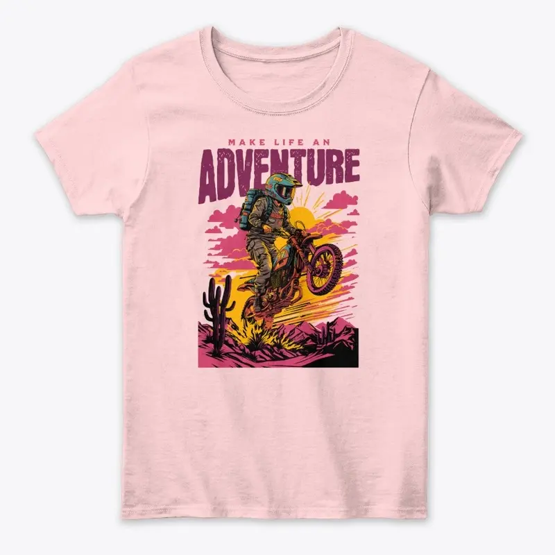 Make Life an Adventure for Riders