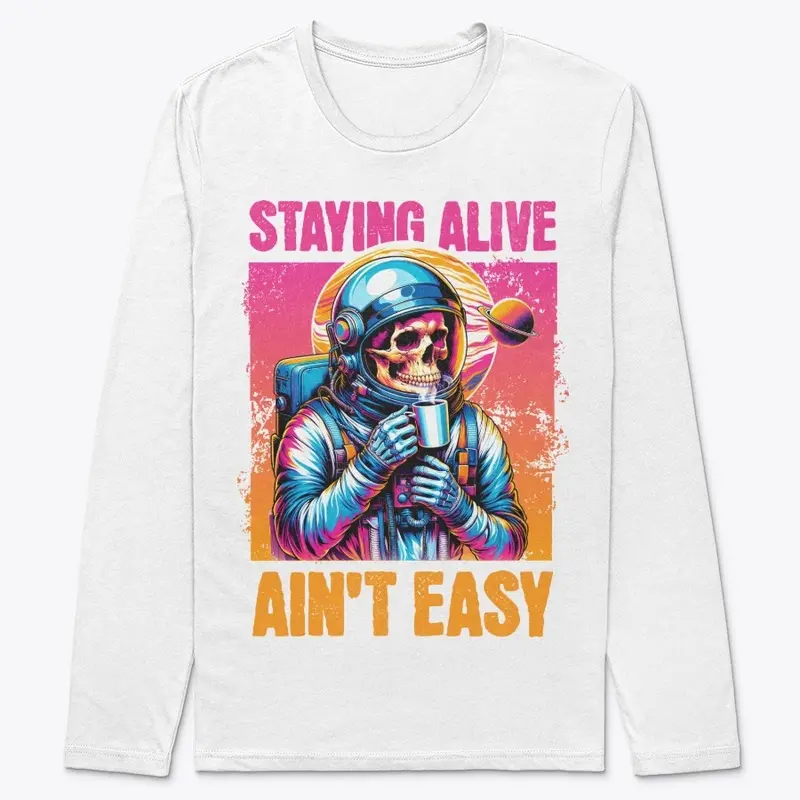 Staying Alive Ain't Easy: Space Skeleton