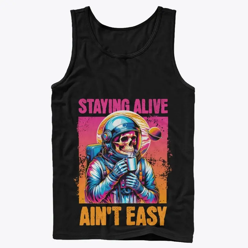 Staying Alive Ain't Easy: Space Skeleton