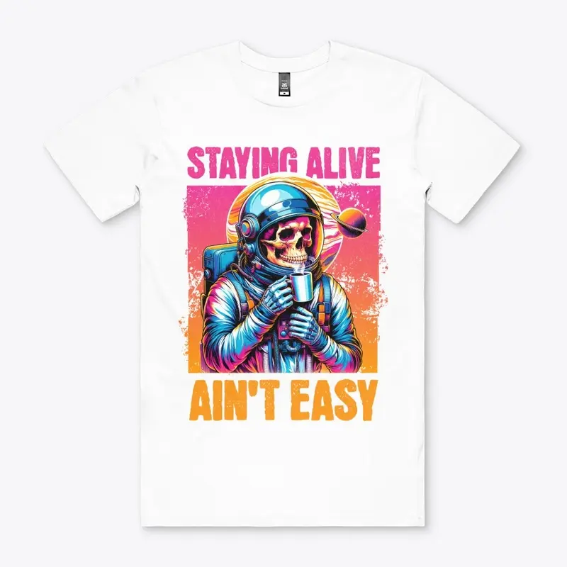 Staying Alive Ain't Easy: Space Skeleton